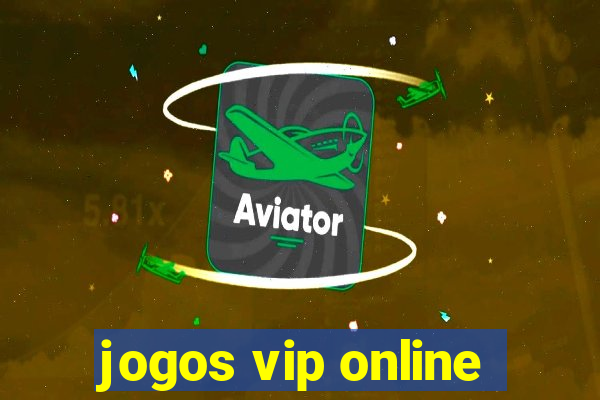 jogos vip online